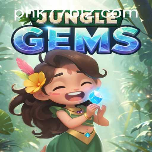 Explore the Enchanting World of JungleGems: The Epic Adventure with PHK77