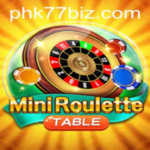 Discover the Thrills of MiniRoulette with PHK77: A Modern Spin on a Classic Game
